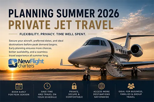 Planning Summer 2026 Private Jet Travel